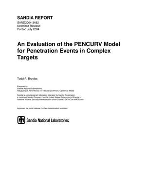 An evaluation of the PENCURV model for penetration events in complex targets.