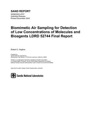 Biomimetic air sampling for detection of low concentrations of molecules and bioagents : LDRD 52744 final report.