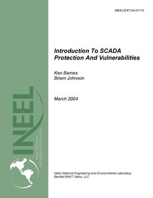 Introduction to SCADA Protection and Vulnerabilities