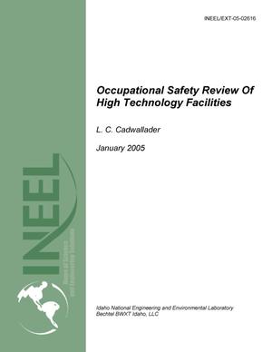 Occupational Safety Review of High Technology Facilities