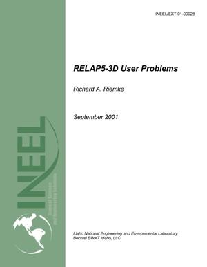RELAP5-3D User Problems