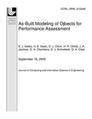 As-Built Modeling of Ojbects for Performance Assessment