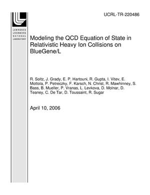 Modeling the QCD Equation of State in Relativistic Heavy Ion Collisions on BlueGene/L