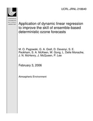 Application of dynamic linear regression to improve the skill of ensemble-based deterministic ozone forecasts