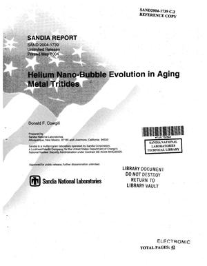 Helium nano-bubble evolution in aging metal tritides.
