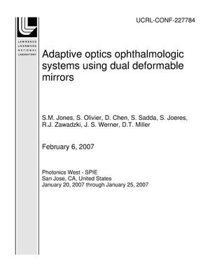 Adaptive optics ophthalmologic systems using dual deformable mirrors