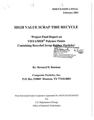 High Value Scrap Tire Recycle
