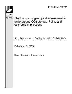 The low cost of geological assessment for underground CO2 storage: Policy and economic implications