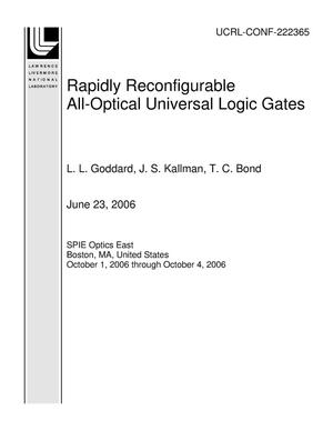 Rapidly Reconfigurable All-Optical Universal Logic Gates