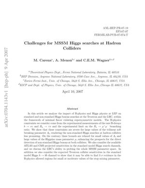 Challenges for MSSM Higgs searches at hadron colliders