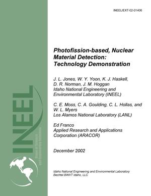 Photofission-Based, Nuclear Material Detection: Technology Demonstration