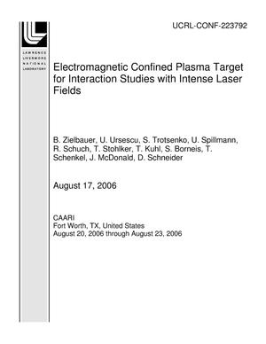 Electromagnetic Confined Plasma Target for Interaction Studies with Intense Laser Fields
