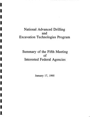 National Advanced Drilling and Excavation Technologies Program: Summary of the fifth meeting of interested Federal agencies