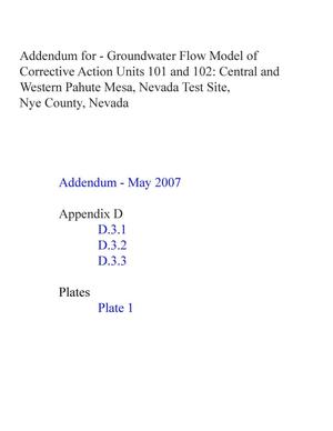 Addendum for the Groundwater Flow Model of Corrective Action Units 101 and 102: Central and Western Pahute Mesa, Nevada Test Site, Nye County, Nevada, Revision 0 (page changes)
