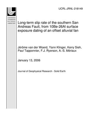 Long-term slip rate of the southern San Andreas Fault, from 10Be-26Al surface exposure dating of an offset alluvial fan