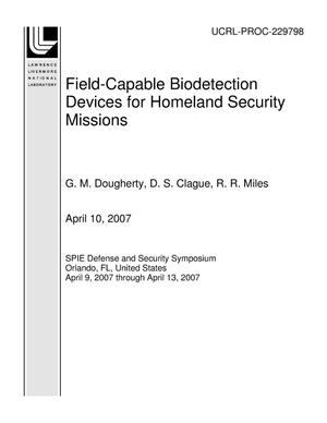 Field-Capable Biodetection Devices for Homeland Security Missions