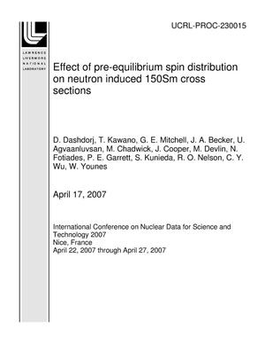 Effect of pre-equilibrium spin distribution on neutron induced 150Sm cross sections