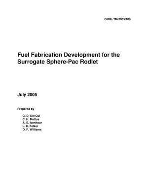 Fuel Fabrication for Surrogate Sphere-Pac Rodlet