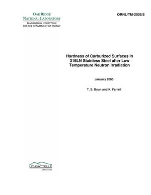 Hardness of Carburized Surfaces in 316LN Stainless Steel after Low Temperature Neutron Irradiation