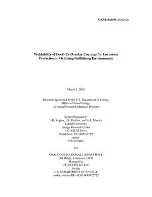 Weldability of Fe-Al-Cr Overlay Coatings for CorrosionProtection in Oxidizing/Sulfidizing Environments