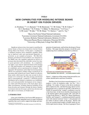 New capabilities for modeling intense beams in heavy ion fusiondrivers