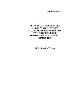 EFFECTS OF TEMPERATURE AND ENVIRONMENT ON MECHANICAL PROPERTIES OF TWO CHOPPED-FIBER AUTOMOTIVE STRUCTURAL COMPOSITES