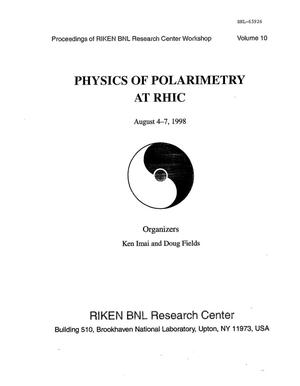 Physics of Polarity at RHIC-Volume 10