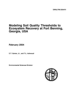 Modeling Soil Quality Thresholds to Ecosystem Recovery at Fort Benning, Georgia, USA