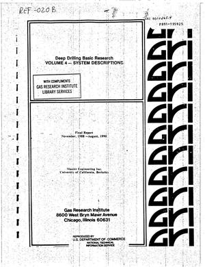 Deep Drilling Basic Research: Volume 4 - System Description. Final Report, November 1988--August 1990