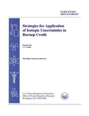 Strategies for Application of Isotopic Uncertainties in Burnup Credit
