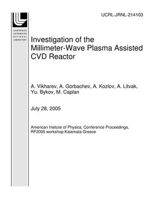 Investigation of the Millimeter-Wave Plasma Assisted CVD Reactor