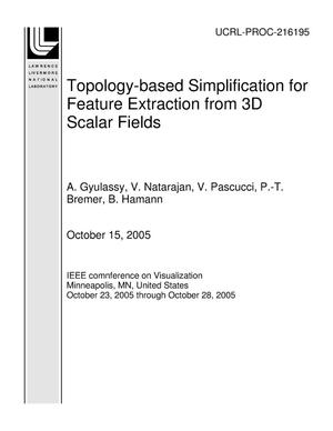 Topology-based Simplification for Feature Extraction from 3D Scalar Fields