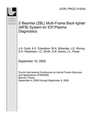 Z-Beamlet (ZBL) Multi-Frame Back-lighter (MFB) System for ICF/Plasma Diagnostics