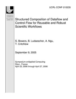 Structured Composition of Dataflow and Control-Flow for Reusable and Robust Scientific Workflows