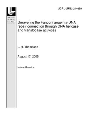 Unraveling the Fanconi anaemia-DNA repair connection through DNA helicase and translocase activities