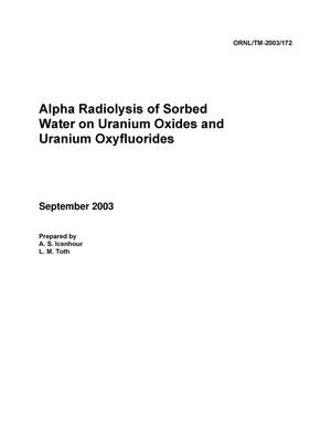 Alpha Radiolysis of Sorbed Water on Uranium Oxides and Uranium Oxyfluorides