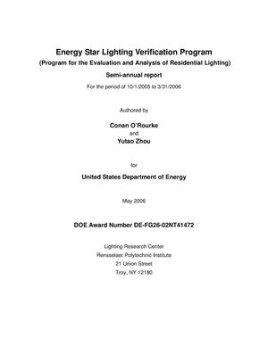 Primary view of object titled 'Energy Star Lighting Verification Program Semi-Annual Report: October 2005-March 2006'.
