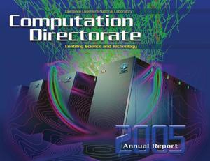 Enabling Science and Technology Computation Directorate 2005 Annual Report