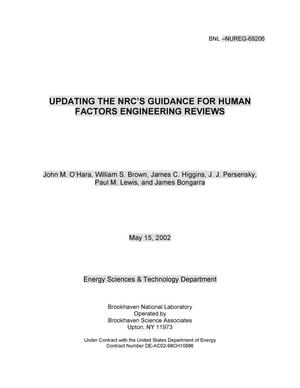 Updating the Nrc Guidance for Human Factors Engineering Reviews.