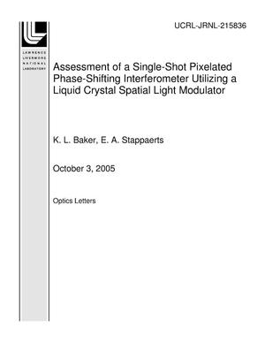 Assessment of a Single-Shot Pixelated Phase-Shifting Interferometer Utilizing a Liquid Crystal Spatial Light Modulator