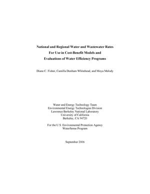 National and Regional Water and Wastewater Rates For Use inCost-Benefit Models and Evaluations of Water Efficiency Programs