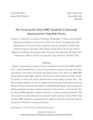 The Two-Loop Six-Point MHV Amplitude in Maximally Supersymmetric Yang-Mills Theory