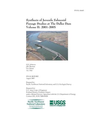 Synthesis of Juvenile Salmonid Passage Studies at The Dalles Dam, Volume II, 2001-05