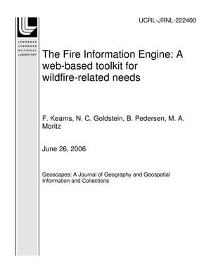 The Fire Information Engine: A web-based toolkit for wildfire-related needs
