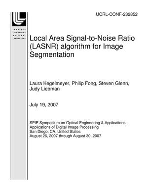 Local Area Signal-to-Noise Ratio (LASNR) algorithm for Image Segmentation