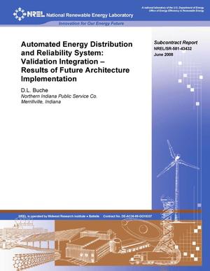 Automated Energy Distribution and Reliability System: Validation Integration - Results of Future Architecture Implementation