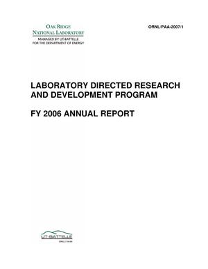 Laboratory Directed Research and Development Program FY 2006 Annual Report