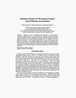 Summary Report of Working Group 6: Laser-Plasma Acceleration