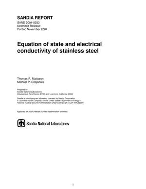 Equation of state and electrical conductivity of stainless steel.