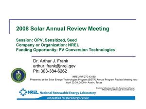 PV Conversion Technologies, Session: OPV, Sensitized, Seed